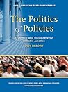 The Politics of Policies. Economic and Social Progress in Latin America. 2006 Report