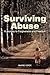 Surviving Abuse: A Journey ...
