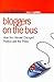 Bloggers on the Bus by Eric Boehlert