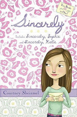 Sincerely, Sophie; Sincerely, Katie (Hardcover)