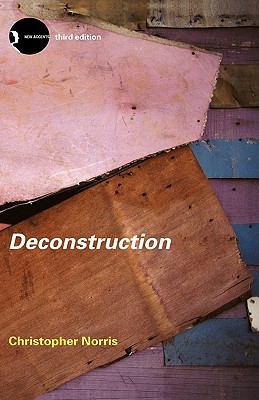 Deconstruction: Theory and Practice (New Accents)
