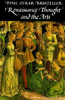 Renaissance Thought and the Arts: Collected Essays (Paperback)