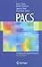 PACS: A Guide to the Digital Revolution