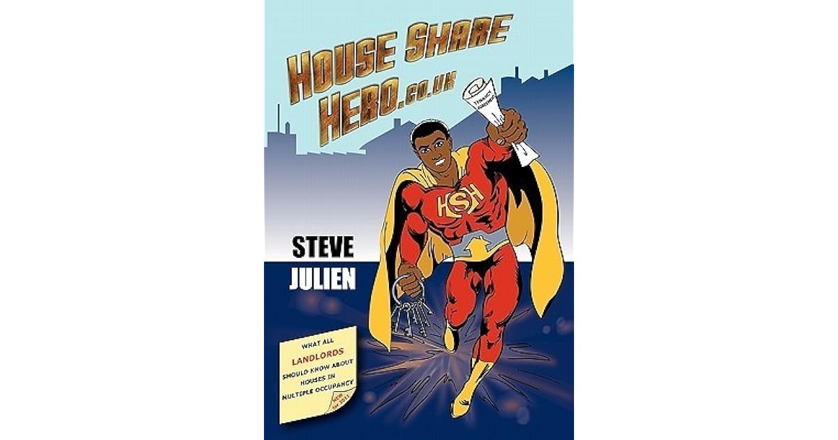 House Share Hero By Steve Julien