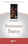 Renaissance Poetry (Blackwell Essential Literature)