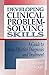 Developing Clinical Problem-Solving Skills: A Guide To More Effective Diagnosis And Treatment (Norton Medical Books)