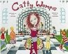 Catty Wompus: A Tale of Friendship (Catty Wompus) Catty Wompus: A Tale of Friendship (Catty Wompus)