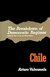 The Breakdown of Democratic Regimes: Chile