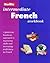 Intermediate French Workbook: Level II (Workbook Series , Level 2) (French Edition)