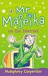 Mr Majeika on the Internet by Humphrey Carpenter