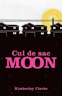 Cul De Sac Moon (Paperback)