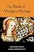 The Book of Margery Kempe: Annotated Edition (Library of Medieval Women (Paperback))