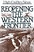 Reopening the Western Frontier