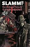SLAMM! The Hardboiled Fiction Of C. J. Henderson