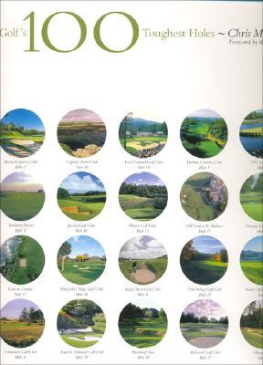 Golf's 100 Toughest Holes (Hardcover)