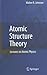 Atomic Structure Theory: Lectures on Atomic Physics