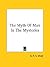 The Myth Of Man In The Mysteries