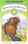 Busy Little Beaver (Read and Discover, Level 1)