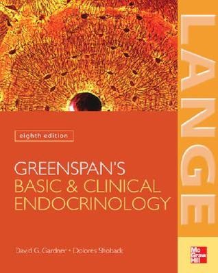 Greenspan's Basic ; Clinical Endocrinology: Eighth Edition (Paperback)