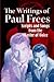 The Writings of Paul Frees: Scripts & Songs from the Master of Voice