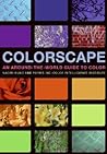 Colorscape: An Around-The-World Guide to Color
