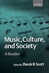 Music, Culture, and Society: A Reader