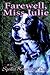 Farewell, Miss Julie by Robert S. Tinsley