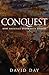 Conquest: How Societies Overwhelm Others
