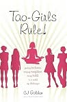 Tao-Girls Rule!: Finding Balance, Staying Confident, Being Bold, in a World of Challenges (Volume 0) Tao-Girls Rule!: Finding Balance, Staying Confident, Being Bold, in a World of Challenges (Volume 0)
