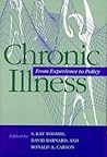 Chronic Illness: From Experience to Policy (Medical Ethics)