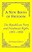 A New Birth of Freedom: The Republican Party and Freedmen's Rights