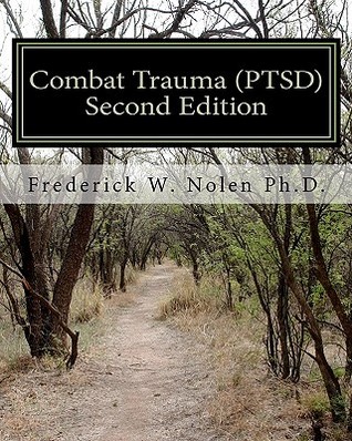 Combat Trauma {PTSD} (Paperback)