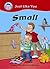 Small