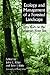 Ecology and Management of a Forested Landscape by John Kilgo