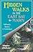 Hidden Walks in the East Bay & Marin: Pathways, Essays, & Yesterdays