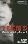 Teen's Guide to Not Being Perfect