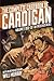 The Complete Casebook of Cardigan, Volume 1 by Frederick Nebel