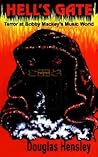 Hell's Gate: Terr...
