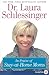 In Praise of Stay-at-Home Moms by Laura Schlessinger