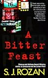 A Bitter Feast by S.J. Rozan