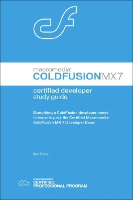 Macromedia Coldfusion Mx 7 Certified Developer