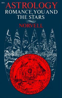 Astrology, Romance, You and the Stars (Paperback)