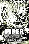 Piper in the Woods by Philip K. Dick