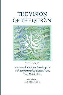 The Vision Of The Qur'an (Paperback)