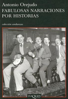 Fabulosas narraciones por historias (Paperback)