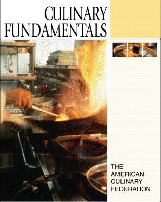 Culinary Fundamentals (Hardcover)