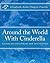 Around the World With Cinderella by Elizabeth Chapin-Pinotti