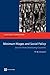 Minimum Wages and Social Policy: Lessons from Developing Countries (Directions in Development - Human Development)