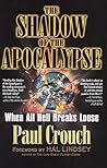 The Shadow of the Apocalypse: When All Hell Breaks Loose