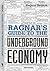 Ragnar's Guide To The Under...